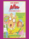 Marc Brown's Arthur Chapter Books, Volume 4